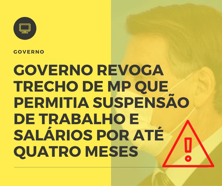 Governo Revoga Trecho De Mp Que Permitia Suspensão De Trabalho E Salários Por Até Quatro Meses Notícias E Artigos Contábeis - PME Contábil - Contabilidade em São Paulo