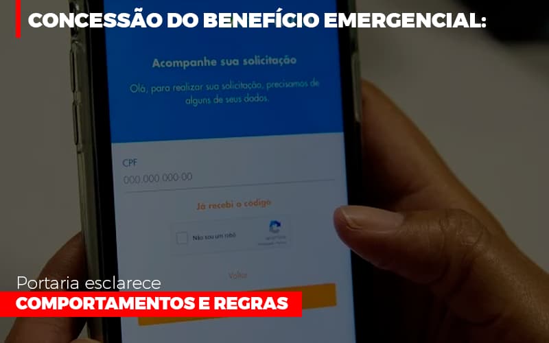 Concessao Do Beneficio Emergencial Portaria Esclarece Comportamentos E Regras Notícias E Artigos Contábeis - PME Contábil - Contabilidade em São Paulo