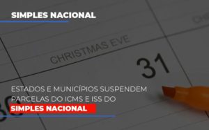 Suspensao De Parcelas Do Icms E Iss Do Simples Nacional Notícias E Artigos Contábeis - PME Contábil - Contabilidade em São Paulo