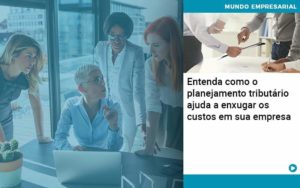 Planejamento Tributario Porque A Maioria Das Empresas Paga Impostos Excessivos - PME Contábil - Contabilidade em São Paulo