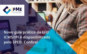 Novo Guia Pratico Da Efd Pme - PME Contábil - Contabilidade em São Paulo
