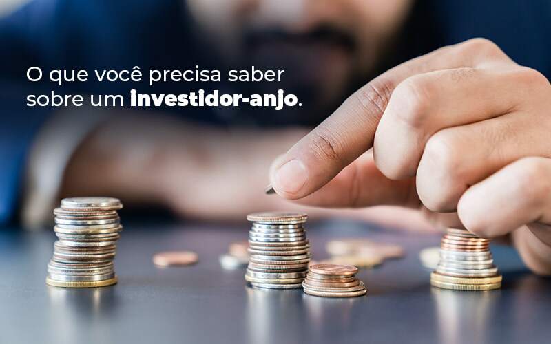 O Que Voce Precisa Saber Sobre Um Investidor Anjo Blog - PME Contábil - Contabilidade em São Paulo