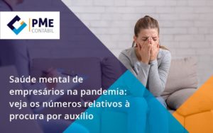 Saude Mental De Empresario Pme - PME Contábil - Contabilidade em São Paulo